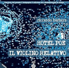 Hotel Poe-Il violino relativo
