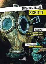 Scritti. A rip in the fabric 2011-2012. Malpertuis 2012-2013 (Vol. 1)