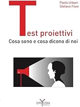 Test proiettivi. Cosa sono e cosa dicono di noi