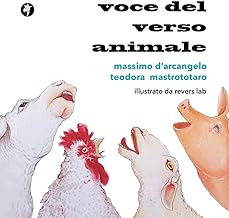 Voce del verso animale. Poesie antispeciste per ragazze e ragazzi