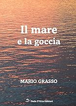 Il mare e la goccia