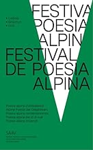 Festival de Poesia Alpina: Alpine Poesie der Gegenwart
