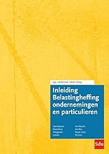 Inleiding Belastingheffing ondernemingen en particulieren. 2024: 24e herziene druk. 2024