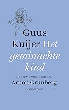 Het geminachte kind: Met een voorwoord van Arnon Grunberg