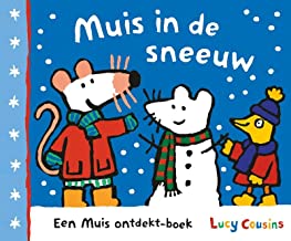 Muis in de sneeuw: Een Muis ontdekt-boek