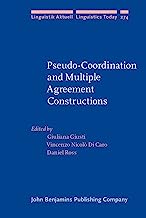 Pseudo-coordination and Multiple Agreement Constructions: 274