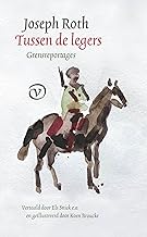 Tussen de legers: Grensreportages