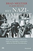 Het nazicomplot: Het geheime plan om Roosevelt, Stalin en Churchill te vermoorden tijdens de Tweede Wereldoorlog