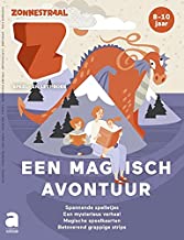 Een magisch avontuur (Kerstboek Zonnestraal)