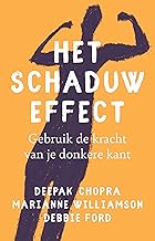 Het schaduw effect: Gebruik de kracht van je donkere kant