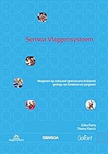 Sensoa Vlaggensysteem: Reageren op (grensoverschrijdend) gedrag van kinderen en jongeren