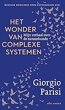 Het wonder van complexe systemen: Mijn verhaal over natuurkunde