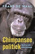 Chimpanseepolitiek: Macht en seks onder mensapen