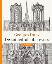 De kathedralenbouwers
