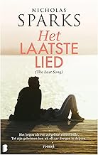 Het laatste lied (The Last Song): Het begon als een zorgeloze zomerliefde. Tot zijn geheimen hen uit elkaar dreigen te drijven.