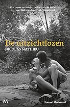 De uitzichtlozen