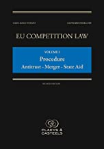 EU Competition Law: Procedure: Antitrust - Merger - State Aid: Antitrust - Mergers - State Aid: 1