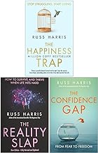 Russ Harris Collection 3 Books Set (The Happiness Trap, The Reality Slap 2nd Edition, The Confidence Gap)