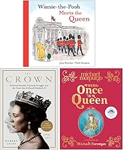 There Once is a Queen [Hardcover], The Crown [Hardcover] & Winnie the Pooh Meets the Queen 3 Books Collection Set
