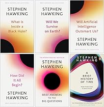 Stephen Hawking Collection 6 Books Set (Will Artificial Intelligence Outsmart Us, How Did It All Begin, Will We Survive on Earth, Brief Answers to the Big Questions, A Brief History Of Time & More)