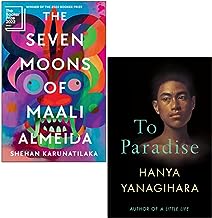 The Seven Moons of Maali Almeida By Shehan Karunatilaka & To Paradise By Hanya Yanagihara 2 Books Collection Set