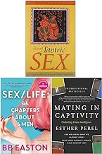 The Heart of Tantric Sex, Mating in Captivity, Sex/Life 44 Chapters About 4 Men 3 Books Collection Set