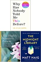 Why Has Nobody Told Me This Before [Hardcover], The Highly Sensitive Person, The Midnight Library 3 Books Collection Set