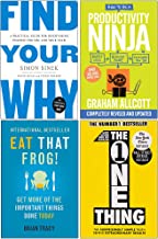 Find Your Why, How to be a Productivity Ninja, Eat That Frog, The One Thing 4 Books Collection Set