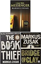 Markus Zusak Collection 3 Books Set (I Am the Messenger, Bridge of Clay, The Book Thief)