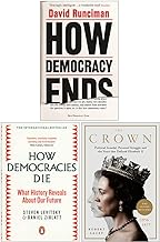 How Democracy Ends, How Democracies Die, [Hardcover] The Crown 3 Books Collection Set