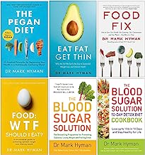 Mark Hyman Collection 6 Books Set (The Pegan Diet, Eat Fat Get Thin, Food Fix, Food WTF Should I Eat, The Blood Sugar Solution, The Blood Sugar Solution 10-Day Detox Diet Cookbook)