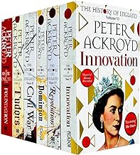 Peter Ackroyd History of England Volumes 1-6 Books Collection Set (Foundation, Tudors, Civil War, Revolution, Dominion, Innovation)