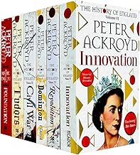 Peter Ackroyd History of England Volumes 1-6 Books Collection Set (Foundation, Tudors, Civil War, Revolution, Dominion, Innovation)