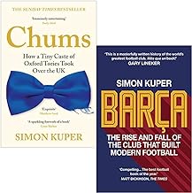 Simon Kuper Collection 2 Books Set (Chums & [Hardcover] Barça)