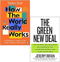 How the World Really Works By Vaclav Smil & [Hardcover] The Green New Deal By Jeremy Rifkin 2 Books Collection Set