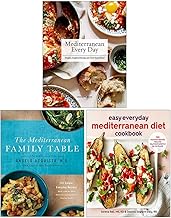 Mediterranean Every Day [Hardcover], The Mediterranean Family Table [Hardcover] & Easy Everyday Mediterranean Diet Cookbook 3 Books Collection Set