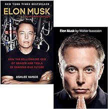 Elon Musk By Ashlee Vance & [Hardcover] Elon Musk By Walter Isaacson 2 Books Collection Set