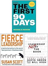 The First 90 Days [Hardcover], Leadership Not by the Book [Hardcover], Fierce Leadership 3 Books Collection Set