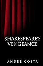 Shakespeare's Vengeance