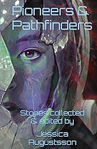 Pioneers & Pathfinders