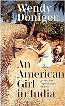 An American Girl in India: Letters and Recollections