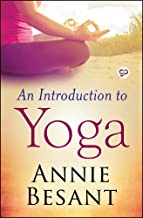 An Introduction to Yoga (General Press)