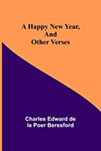A happy New Year, and other verses