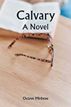 Calvary: A Novel