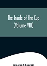The Inside of the Cup (Volume VIII)