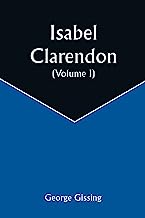 Isabel Clarendon (Volume I)