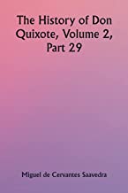 The History of Don Quixote, Volume 2, Part 29