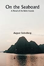 On the Seaboard; A Novel of the Baltic Islands