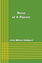 Notes of a Private