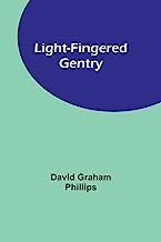 Light-Fingered Gentry